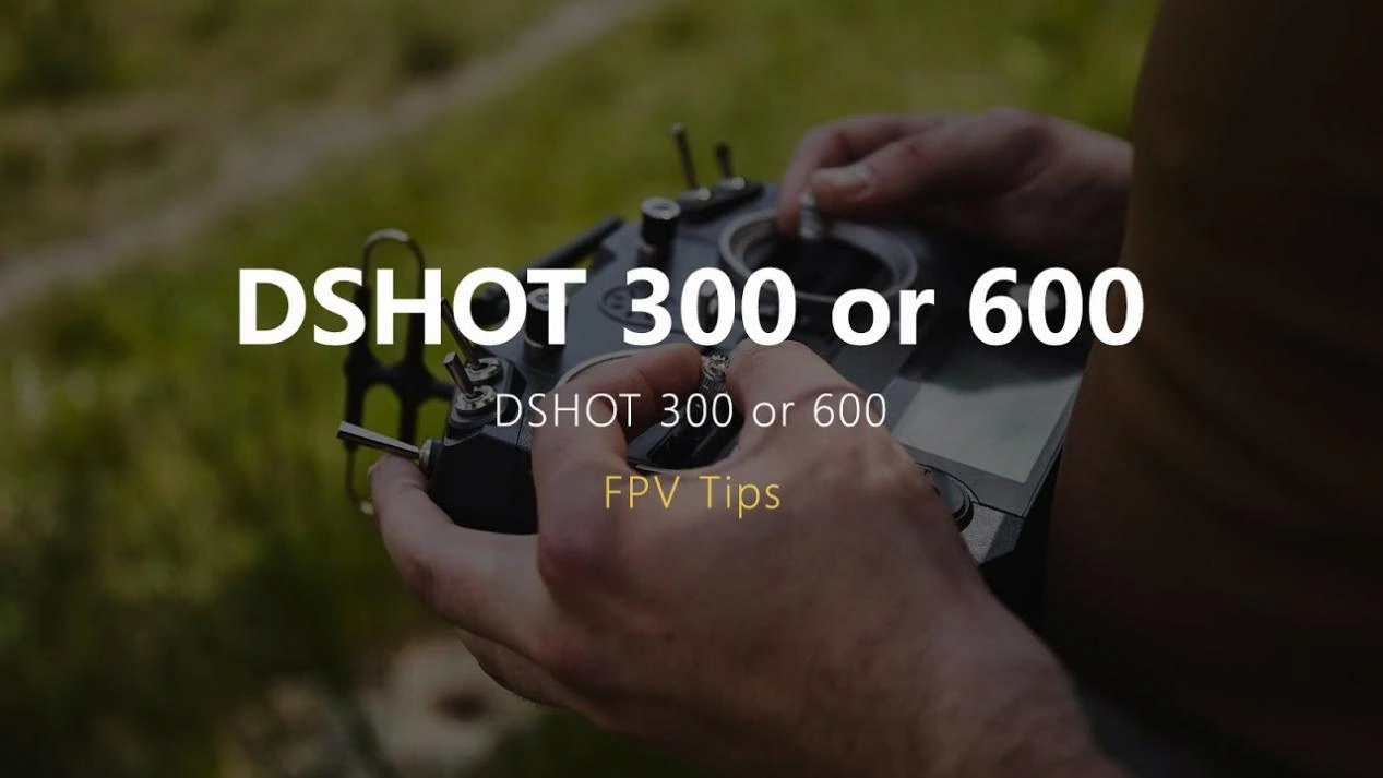 the Difference Between DSHOT300 and DSHOT600