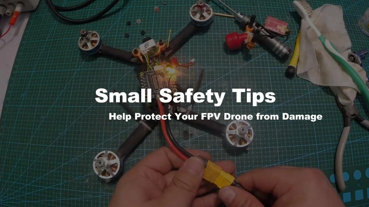 Safety Tips for Protecting Your FPV Drone from Damage