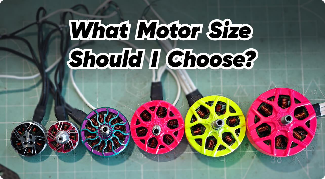 What Drone Motor Sizes Do I Need for My FPV?