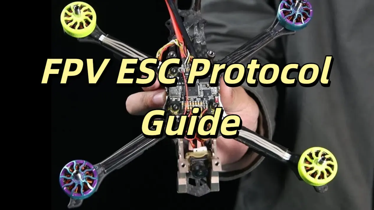 fpv esc protocol guide